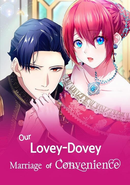 Our Lovey-Dovey Marriage of Convenience [Official]